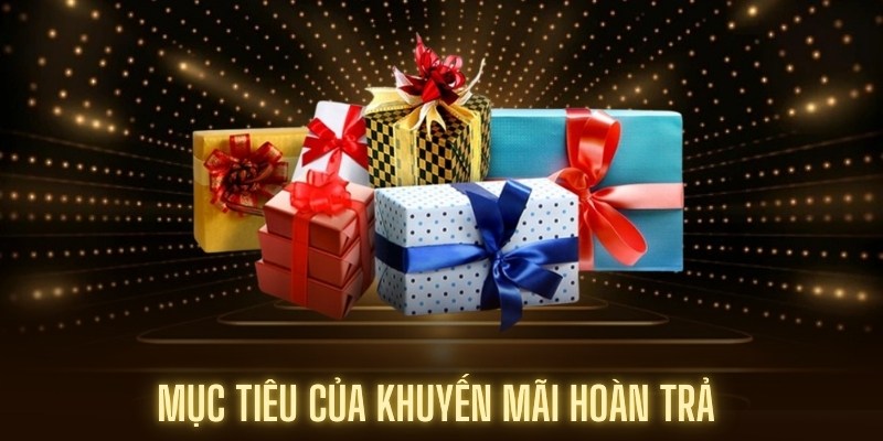 Mục tiêu của nhà cái